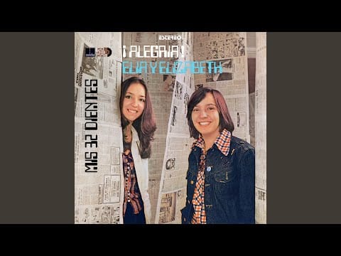 Elia Y Elizabeth — Alegría