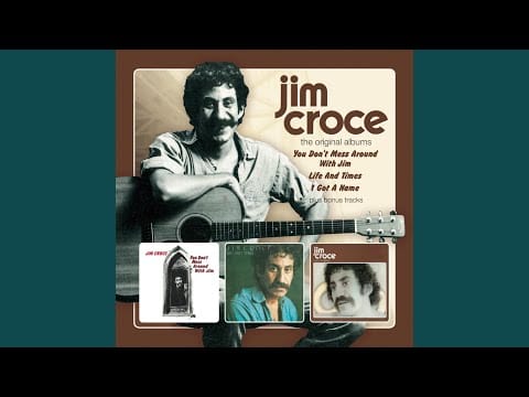 Jim Croce — Which Way Are You Goin’?