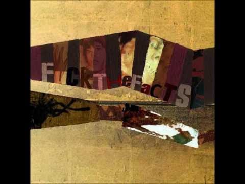 Fuck The Facts — Fuck The Facts - Secret Asian