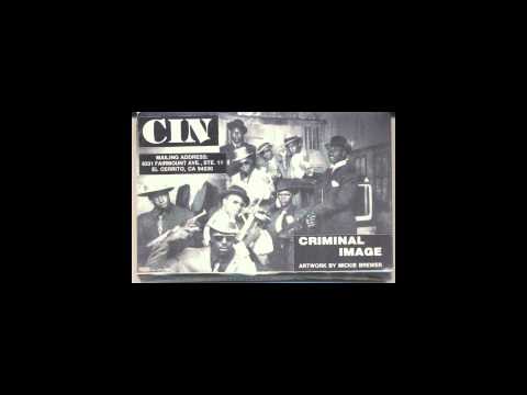 C.I.N. — C.I.N. [ Criminal Image ] {1991} --((HQ))-- SINGLE