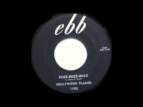 The Hollywood Flames — Buzz Buzz Buzz - Hollywood Flames - EBB 119 (1957)