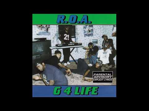 R.O.A. — R.O.A. – G 4 Life (1996) [FULL ALBUM]