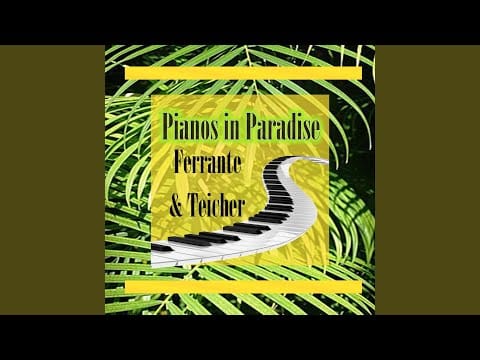 Ferrante & Teicher — I Remember You / With The Wind And The Rain In Your Hair / Out Of Nowhere / My Silent Love /...