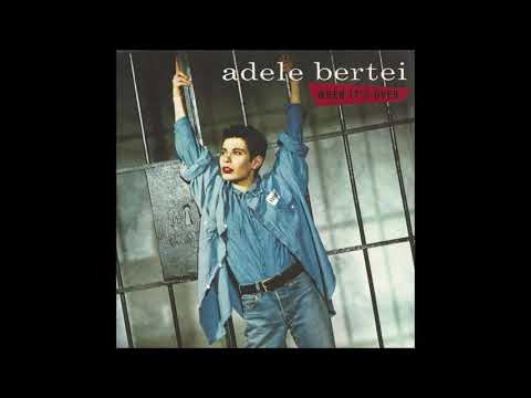 Adele Bertei — Adele Bertei - Every Little Bit Hurts