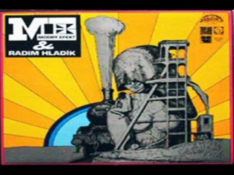 The Blue Effect — MODRY EFEKT  Modry Efekt & Radim Hladik 05   Hypertenze PART 2