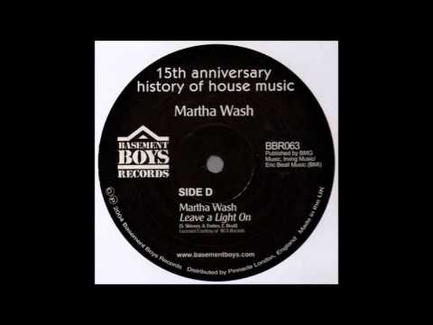 Tony Humphries — (2004) Martha Wash - Leave A Light On [The Basement Boys RMX]