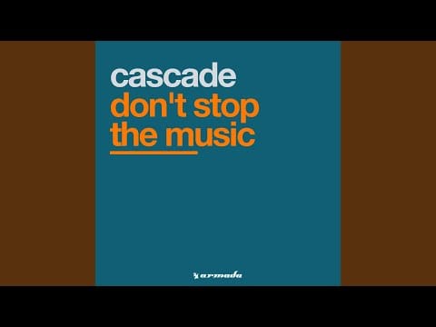 Cascade (5) — Don't Stop The Music (Rimini Club Mix)