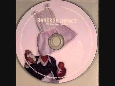 Bangkok Impact — Creme 12-33 - Bangkok Impact - Taming The Taurus