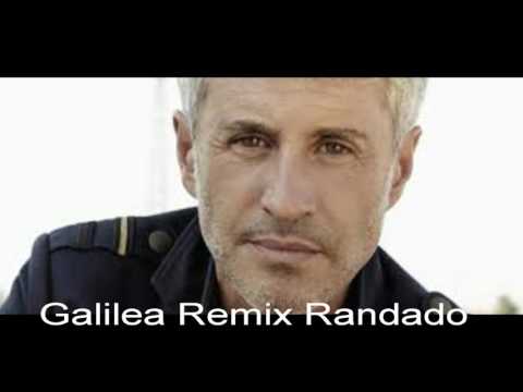 Sergio Dalma — Sergio Dalma - Galilea Remix Randado (dj Juanma) Septiembre 2016