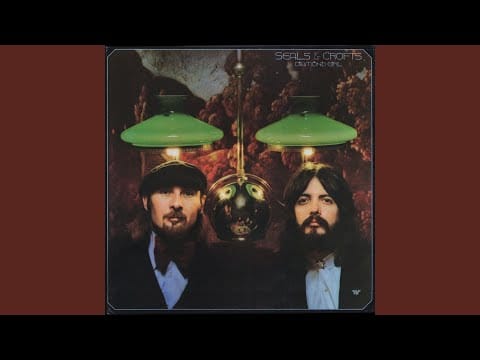 Seals & Crofts — Ruby Jean and Billie Lee