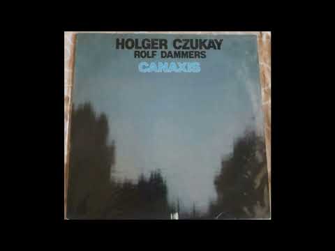 Technical Space Composer's Crew — Holger Czukay & Rolf Dammers - Canaxis 1968 (Full Album Vinyl 1982)