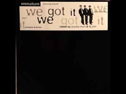 Immature — Immature Ft. Smooth - We Got It (Flava Remix) (1996)