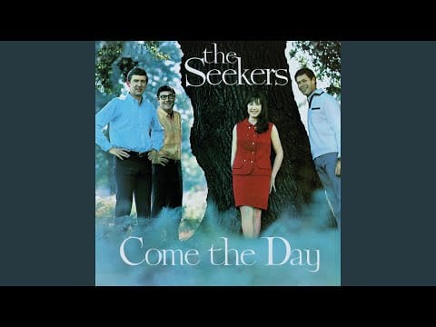 The Seekers — I Wish You Could Be Here (Stereo) (1999 Remaster)