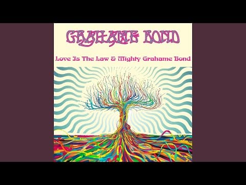 The Graham Bond Organization — My Heart's in Little Pieces (Bonus Track)