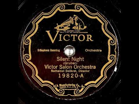 Victor Salon Orchestra — Silent Night ~ Victor Salon Orchestra (1925)