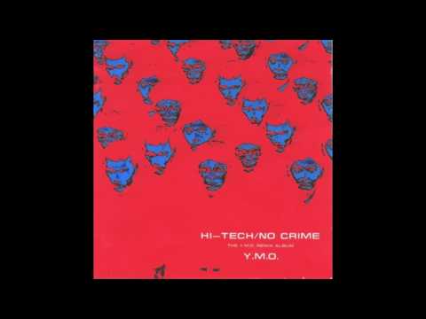 YELLOW MAGIC ORCHESTRA — Yellow Magic Orchestra - Hi-Tech/No Crime Yellow Magic Orchestra Reconstructed (1992) FULL ALBUM