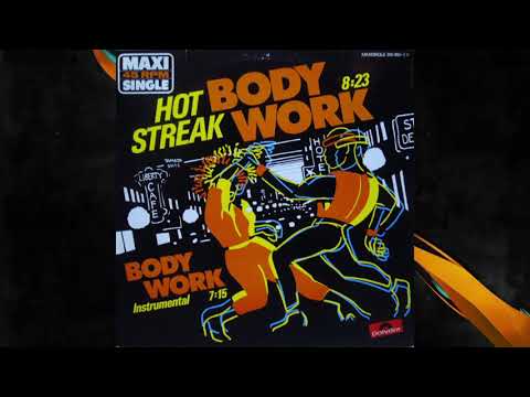 Hot Streak — Hot Streak - Body Work (Extended Version)