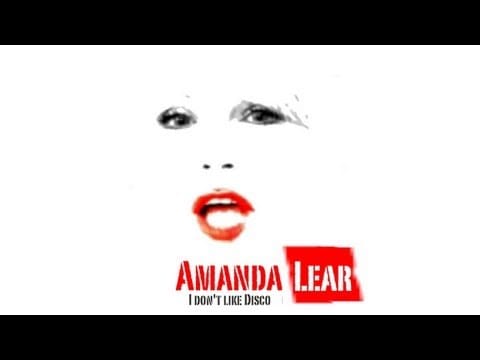 Amanda Lear — Amanda Lear - I Don't Like Disco (Lyrics)