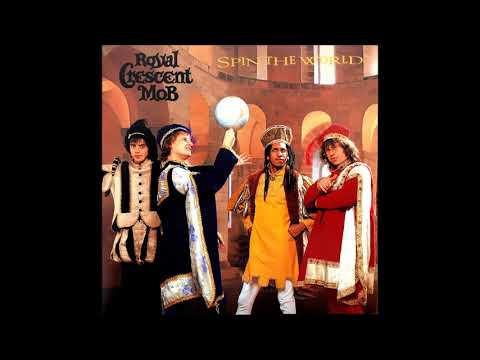 Royal Crescent Mob — Royal Crescent Mob - Goin' To The Hospital