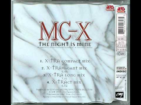 MC-X — MC-X - the night is mine (x-tra compact mix)