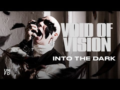Void Of Vision — INTO THE DARK