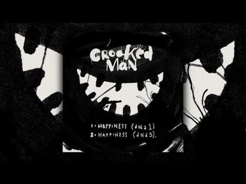 Crooked Man (2) — Crooked Man "Happiness" (dna 5) [Official Audio] - DFA RECORDS