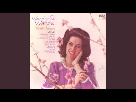 Wanda Jackson — Seven Lonely Days