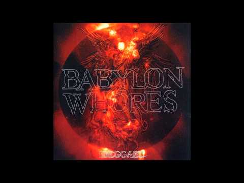 Babylon Whores — Babylon Whores - Somniferum