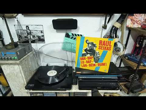 Raul Seixas — Raul Seixas - Uah-Bap-Lu-Bap-Lah-Beín-Bum! - Lado B