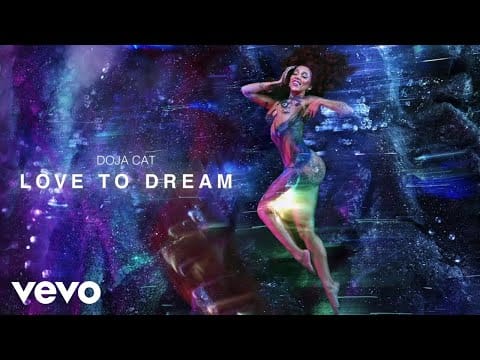 Doja Cat — Love To Dream