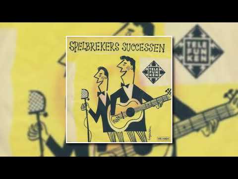 De Spelbrekers — De Spelbrekers - Oh, Wat Ben Je Mooi