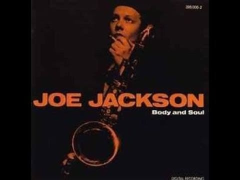 Joe Jackson — Joe Jackson - Body and Soul (Full Album) #joejackson