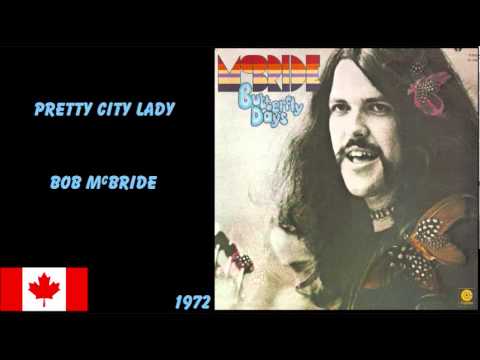 Bob McBride — Bob McBride - Pretty City Lady