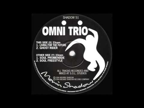 Omni Trio — Omni Trio - Soul Freestyle