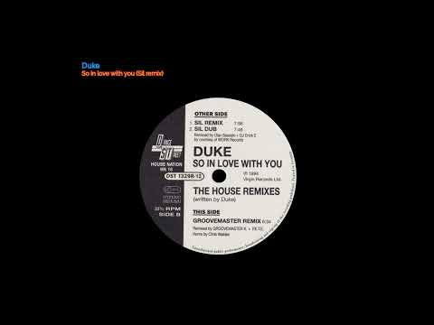 Duke — Duke - So in love with you (Sil remix)
