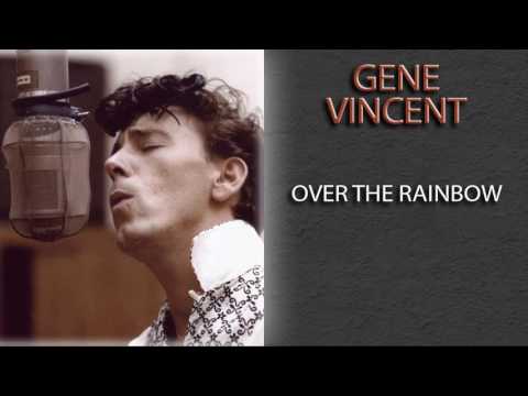 Gene Vincent & His Blue Caps — GENE VINCENT - OVER THE RAINBOW
