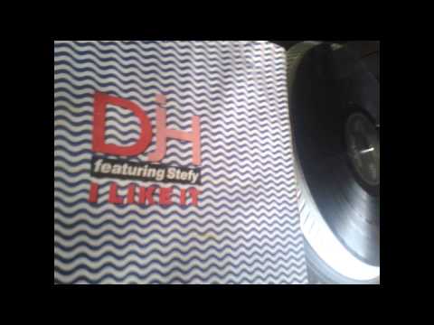 DJ H. Feat. Stefy — DJ H  feat STEFY   i like it