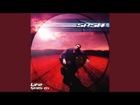 Sash! — Life Goes On