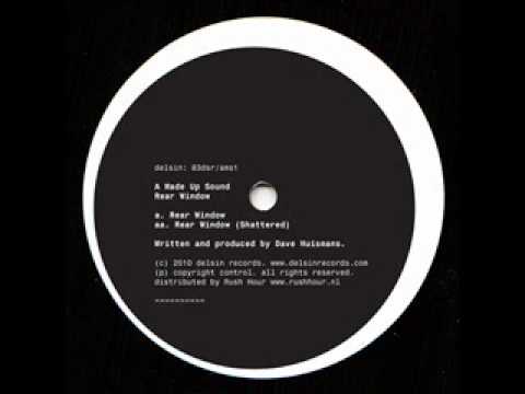 A Made Up Sound — A Made Up Sound - Rear Window (Shattered)