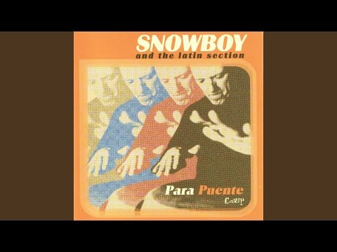 Snowboy & The Latin Section — Chango Moti Awa