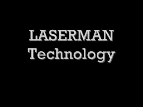 Laserman — Laserman - Technology