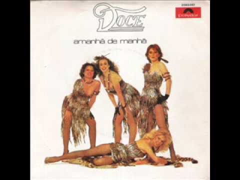 Doce — As Doce - É demais