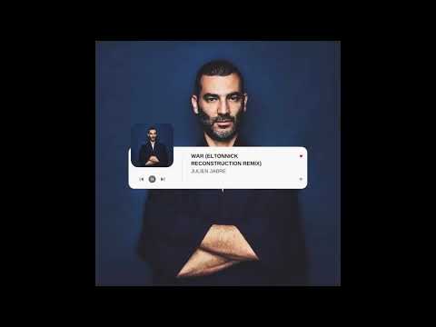 Julien Jabre — JULIEN JABRE  -  WAR (ELTONNICK RECONSTRUCTION REMIX)