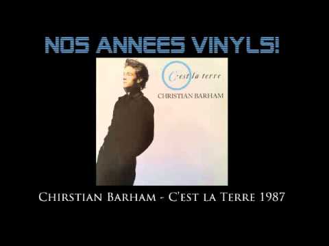 Christian Barham — Christian Barham - Je t'écris 1987