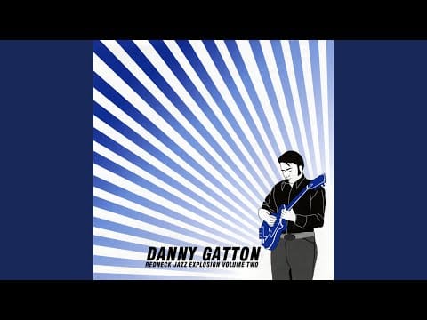 Danny Gatton — Ode To Billy Joe