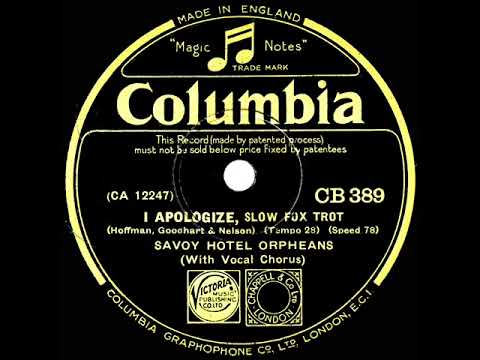 Savoy Hotel Orpheans — 1931 Savoy Hotel Orpheans - I Apologize (Jack Plant, vocal)