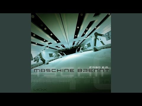Maschine Brennt — Frisq
