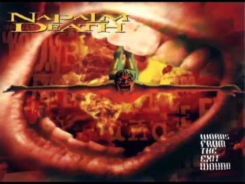 Napalm Death — Napalm Death (Words from the Exit Wound) -  [Full Album]