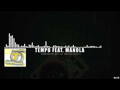 Manola — Tempo feat. Manola - Everybody Get Up (Radio Edit)