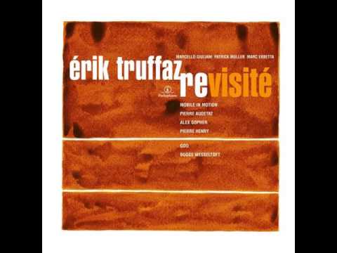 Erik Truffaz — Erik Truffaz - 2001 - Revisité - 04 More
